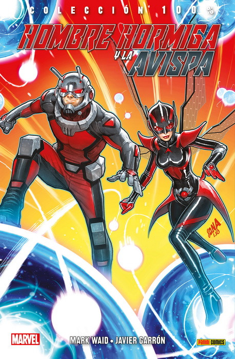 MARVEL 100% · EL HOMBRE HORMIGA Y LA AVISPA