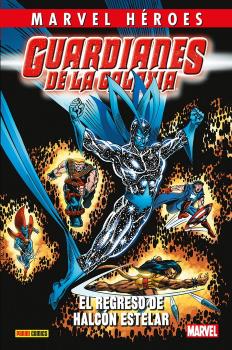 MARVEL HEROES · GUARDIANES DE LA GALAXIA 02