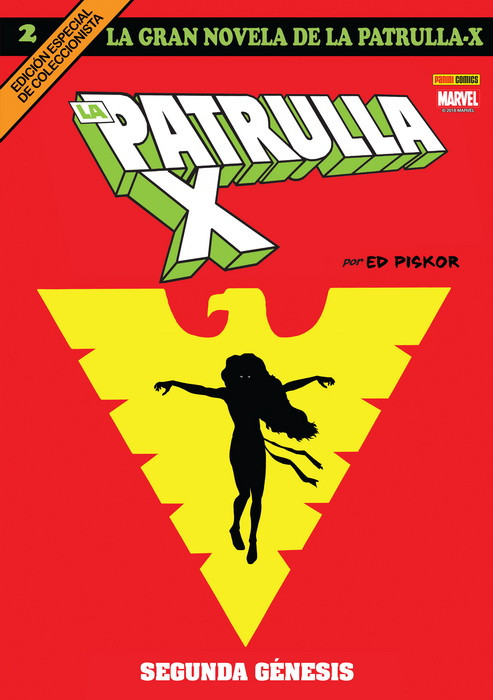 LA GRAN NOVELA DE LA PATRULLA-X 02. LA PATRULLA-X ORIGINAL