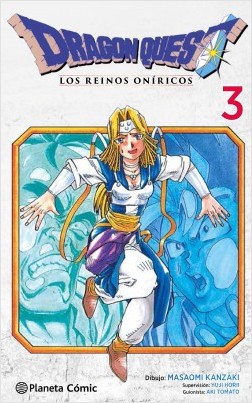 DRAGON QUEST VI: LOS REINOS ONÍRICOS 03 (DE 14)