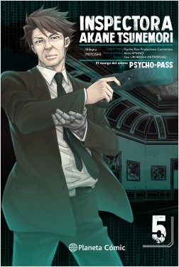 PSYCHO PASS: INSPECTORA AKANE TSUNEMORI 05 (DE 6)