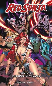 RED SONJA VOLUMEN TRES: INFIERNO O HYRKANIA