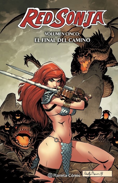 RED SONJA VOLUMEN CINCO: EL FINAL DEL CAMINO