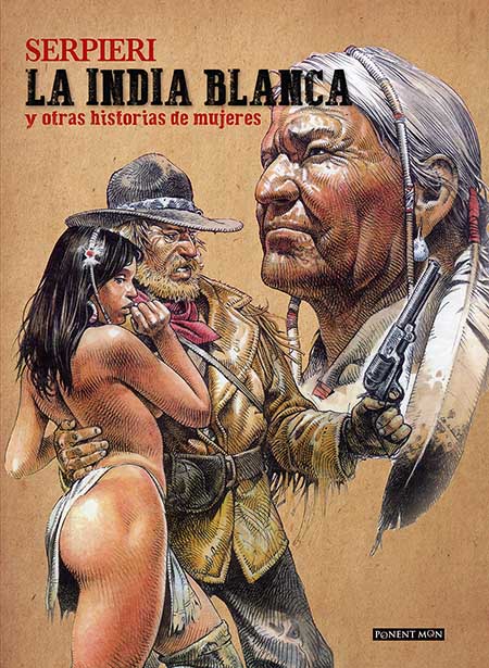 LA INDIA BLANCA Y OTRAS HISTORIAS DE MUJERES