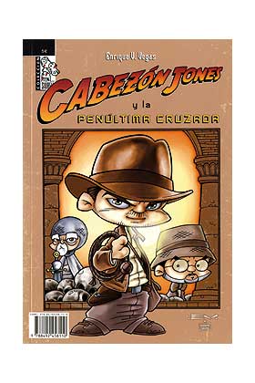 CABEZON JONES Y LA PENÚLTIMA CRUZADA