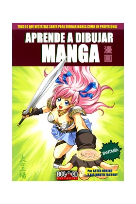 APRENDE A DIBUJAR MANGA 03 FANTASIA