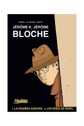 JEROME K. JEROME BLOCHE INTEGRAL VOL. 01