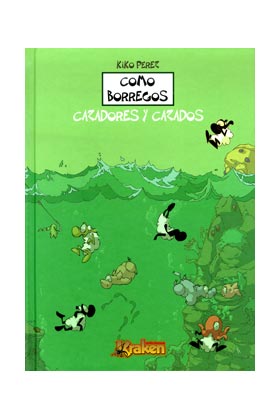 COMO BORREGOS. CAZADORES Y CAZADOS