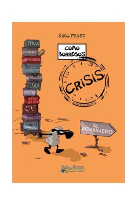 COMO BORREGOS. CRISIS