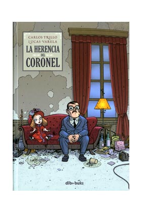 LA HERENCIA DEL CORONEL