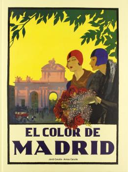 EL COLOR DE MADRID