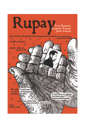 RUPAY.HISTORIAS DE LA VIOLENCIA POLÍTICA EN PERU (1980-1984)