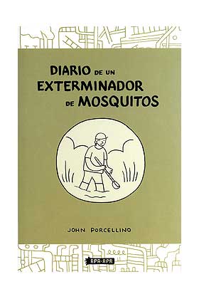 DIARIO DE UN EXTERMINADOR DE MOSQUITOS