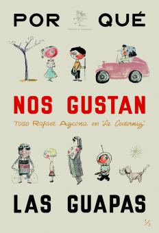 POR QUÉ NOS GUSTAN LAS GUAPAS? 1952-1955