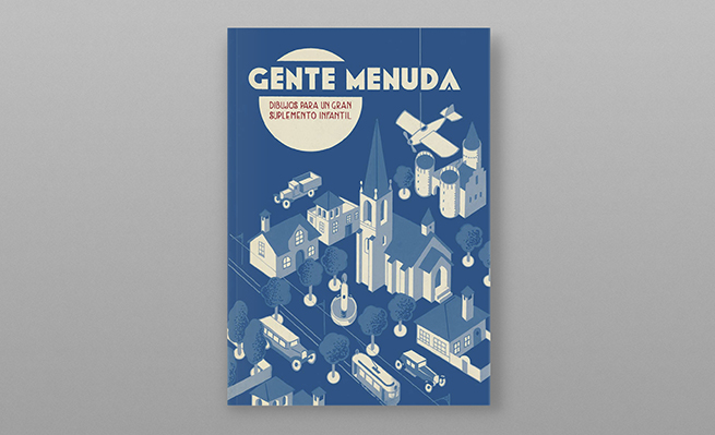 GENTE MENUDA. DIBUJOS PARA UN SUPLEMENTO INFANTIL