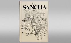 FRANCISCO SANCHA, EL ALMA DE LA CALLE