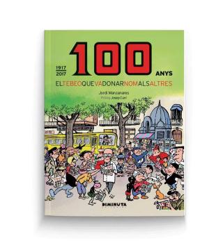 EL TBO, 100 ANYS