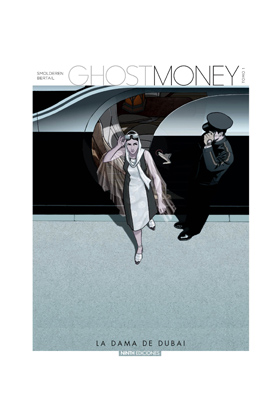 GHOST MONEY 01: LA DAMA DE DUBAI