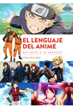 EL LENGUAJE DEL ANIME