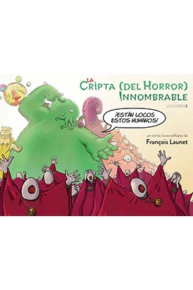 LA CRIPTA (DEL HORROR) INNOMBRABLE VOL. 3