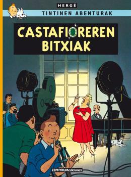 TINTIN EUSKERA: CASTAFIOREREN BITXIAK