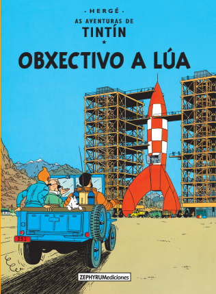 TINTIN GALLEGO: OBXECTIVO A LÚA