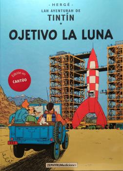 TINTIN CAHTÚO: OBJECTIVO LA LUNA