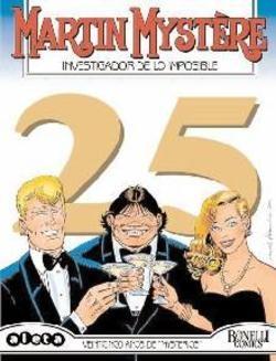 MARTIN MYSTERE #28 VEINTICINCO AÑOS DE MYSTERIOS