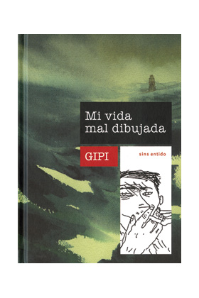 MI VIDA MAL DIBUJADA