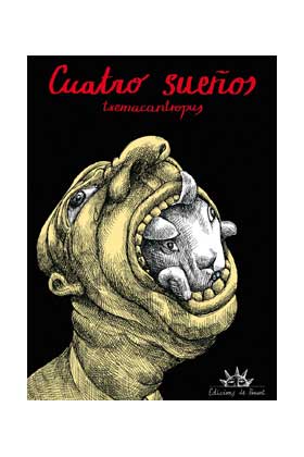 CUATRO SUEÑOS