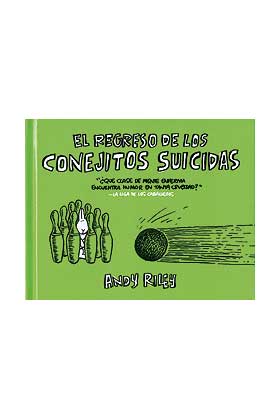EL REGRESO DE LOS CONEJITOS SUICIDAS