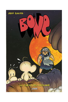 BONE VOL. 06. LA CUEVA DEL ANCIANO