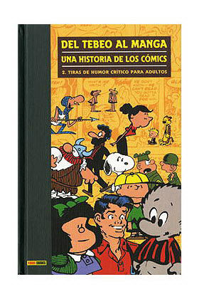DEL TEBEO AL MANGA 02. UNA HISTORIA DE LOS COMICS