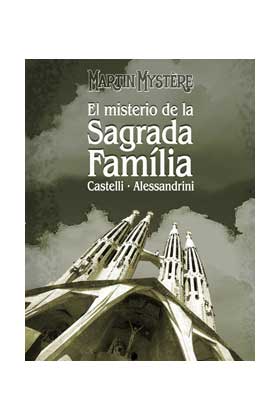 MARTIN MYSTERE - EL MISTERIO DE LA SAGRADA FAMILIA