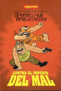 ¡PARA TI, QUE ERES JOVEN! CONTRA EL IMPERIO DEL MAL