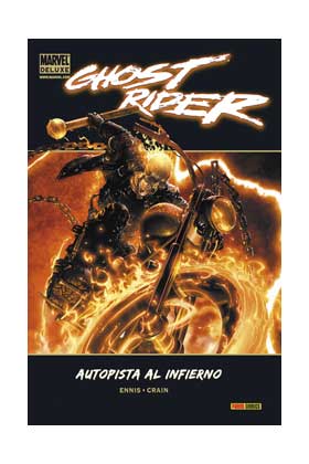 MARVEL DELUXE · GHOST RIDER AUTOPISTA AL INFIERNO