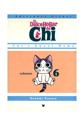 EL DULCE HOGAR DE CHI 06 (GLENAT)