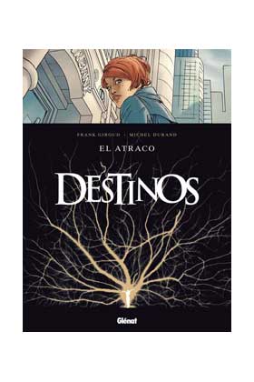 DESTINOS #01 EL ATRACO