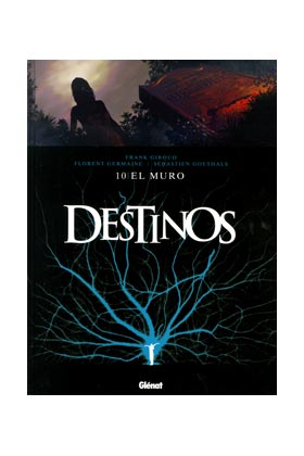 DESTINOS #10 EL MURO