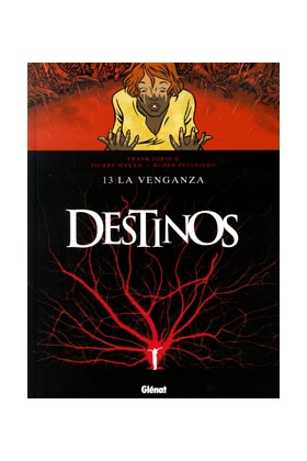 DESTINOS #13 LA VENGANZA