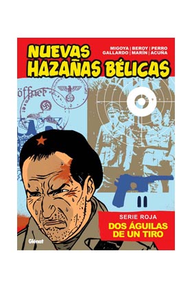 NUEVAS HAZAÑAS BELICAS (SERIE ROJA): DOS AGUILAS DE UN TIRO