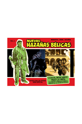 NUEVAS HAZAÑAS BELICAS 04 (SERIE ROJA) : CON EL MOSCARDO TRAS LA OREJA