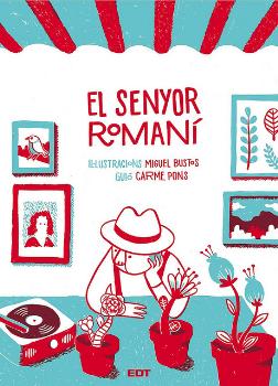 EL SENYOR ROMANÍ
