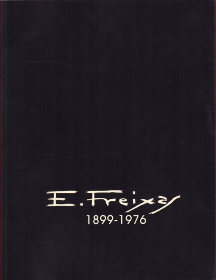 E. FREIXAS 1899-1976