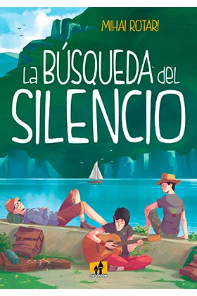 LA BUSQUEDA DEL SILENCIO