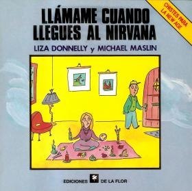 LLAMAME CUANDO LLEGUES AL NIRVANA