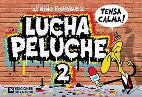 LUCHA PELUCHE #02