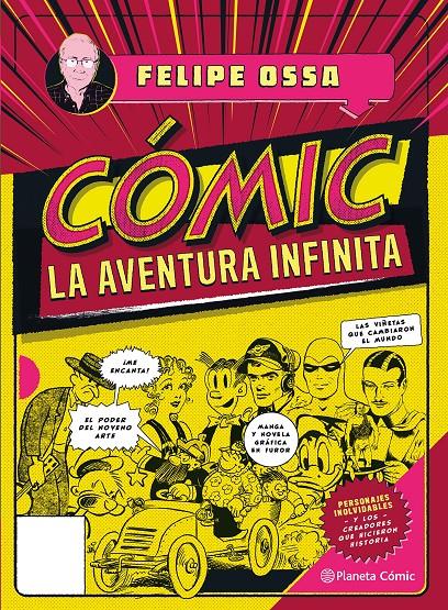 CÓMIC. LA AVENTURA INFINITA