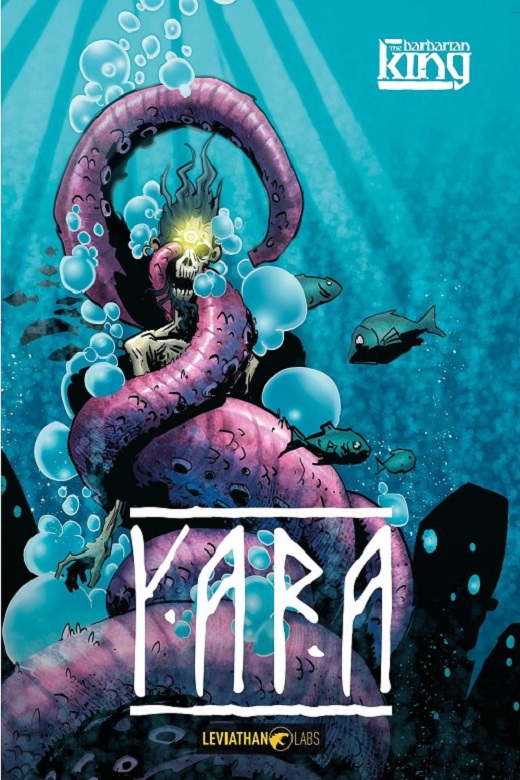 YARA - THE BARBARIAN KING