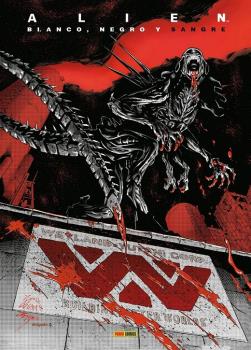 ALIEN · BLANCO, NEGRO Y SANGRE